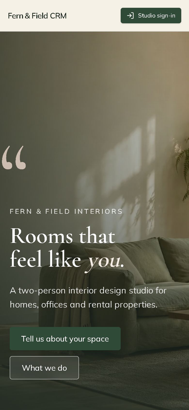 The Fern & Field homepage on a phone, with the headline and the Tell us about your space button.