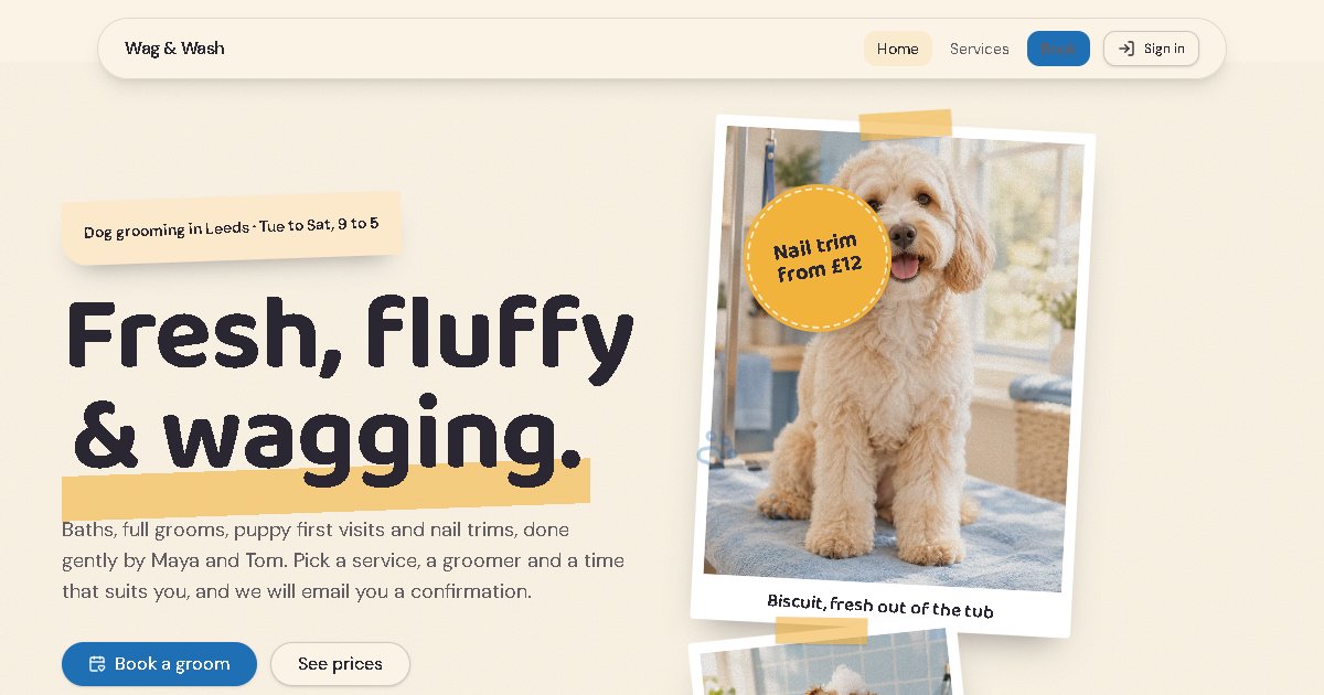 The Wag & Wash homepage: the headline "Fresh, fluffy & wagging." next to a taped polaroid photo of a fluffy dog.