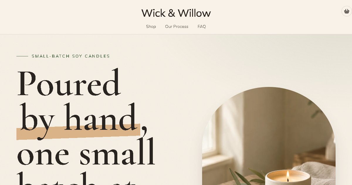 The Wick & Willow homepage: a large serif headline in a cream candle-studio design with arch-shaped candle photos.